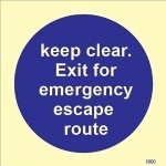IMO sign5800:Keep clear exit for emergency escape route