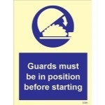 IMO sign5729:Guards must be in position before starting