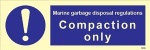 IMO sign5695:Compaction only