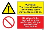 IMO sign3106:Warning the crude oil washing line