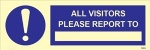 IMO sign5855:All visitors please report to