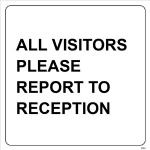 IMO sign2924:All visitors please report to reception